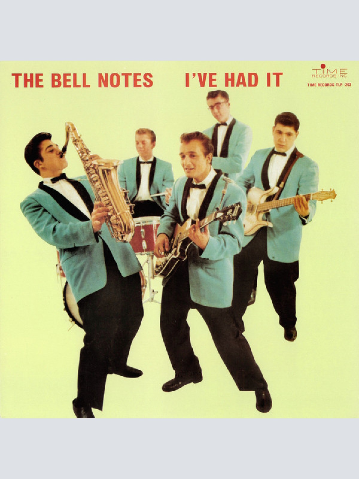 Vinyl / The Bell Notes - I've Had It