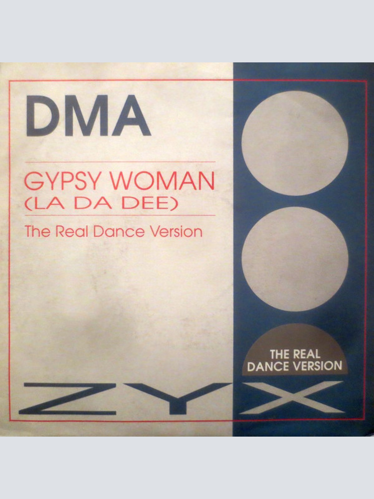 Vinyl / DMA (3) - Gypsy Woman (La Da Dee) (The Real Dance Version)