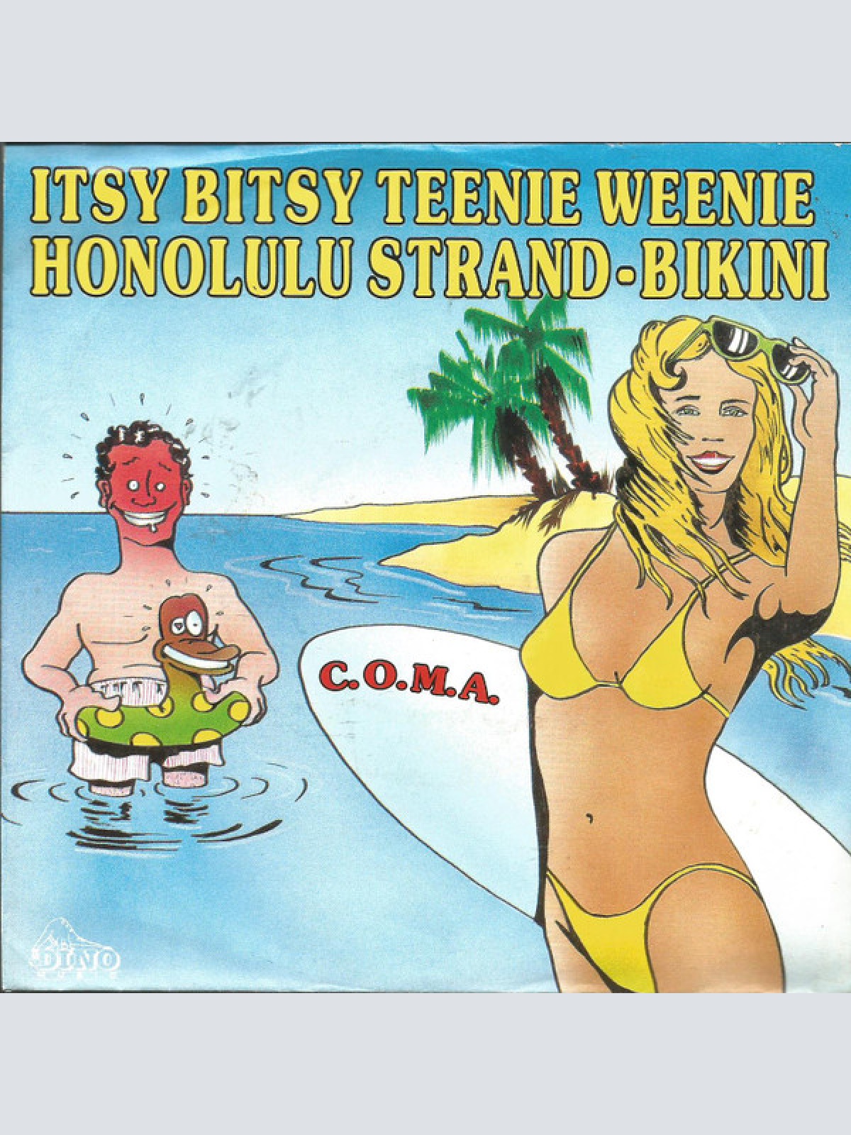 Vinyl / C.O.M.A. (6) - Itsy Bitsy Teenie Weene Honolulu Strand-Bikini