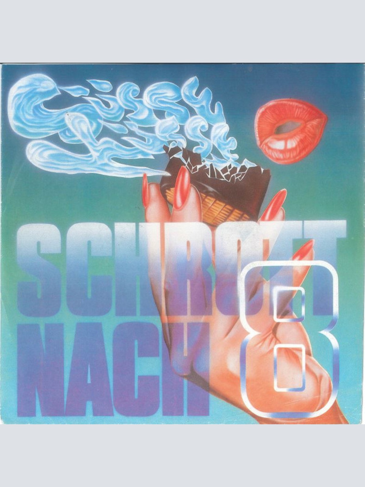 Vinyl / Schrott Nach 8 - Süsse Küsse