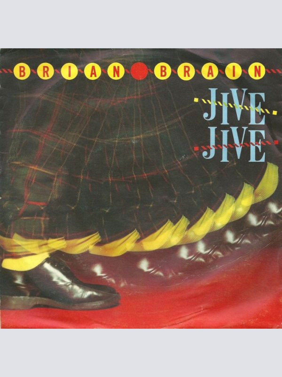 Vinyl / Brian Brain - Jive Jive