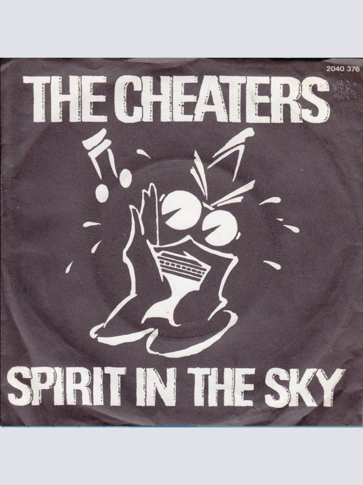 Vinyl / The Cheaters - Spirit In The Sky