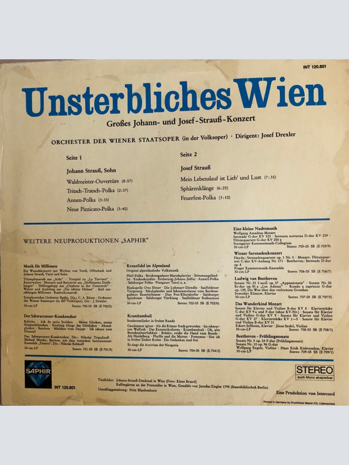 Vinyl / Johann-* Und Josef-Strauß*, Orchester Der Wiener Staatsoper, Josef Drexler - Unsterbliches Wien (Großes Johann- Und Josef-Strauß-Konzert)