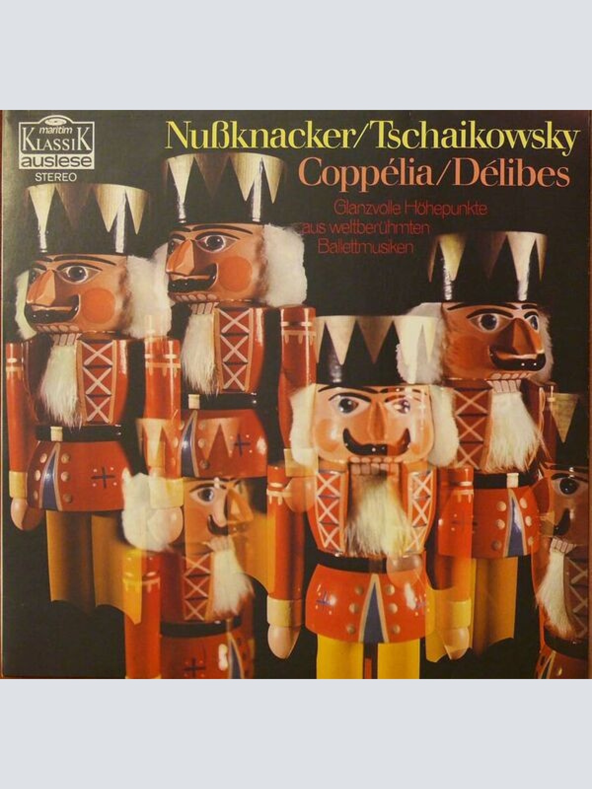 Vinyl / Tschaikowsky* / Délibes* - Nußknacker / Coppélia