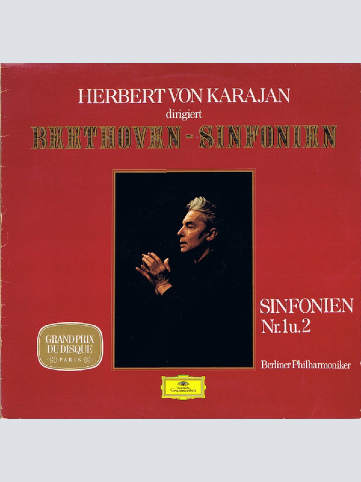 Vinyl / Beethoven*, Berliner Philharmoniker, Herbert von Karajan - Herbert Von Karajan Dirigiert Beethoven-Sinfonien / Sinfonien Nr. 1 U. 2