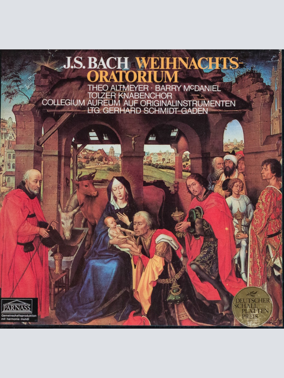 Vinyl / J.S. Bach* / Theo Altmeyer, Barry McDaniel, Tölzer Knabenchor, Collegium Aureum Ltg. Gerhard Schmidt-Gaden - Weihnachts-Oratorium