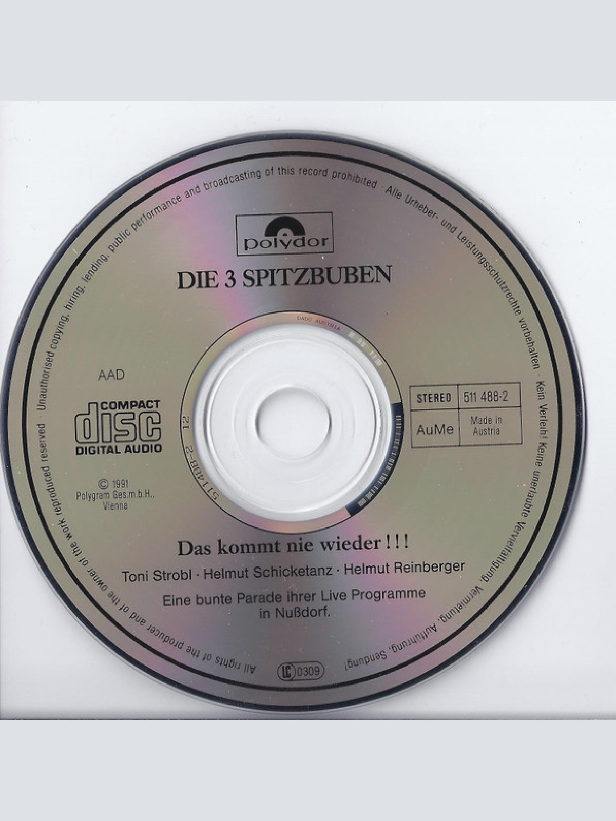 CD / Die 3 Spitzbuben - Das Kommt Nie Wieder!!!