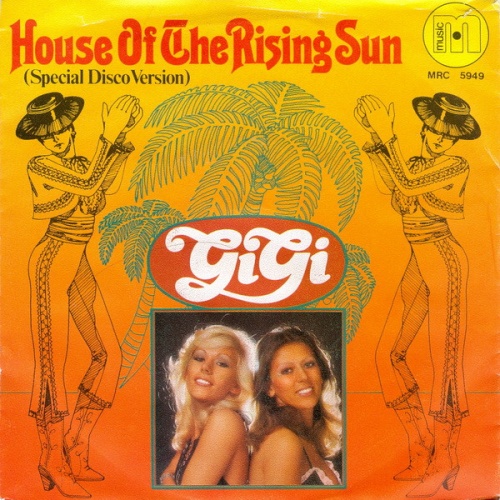 Vinyl / Gigi (3) - House Of The Rising Sun (Special Disco Version)