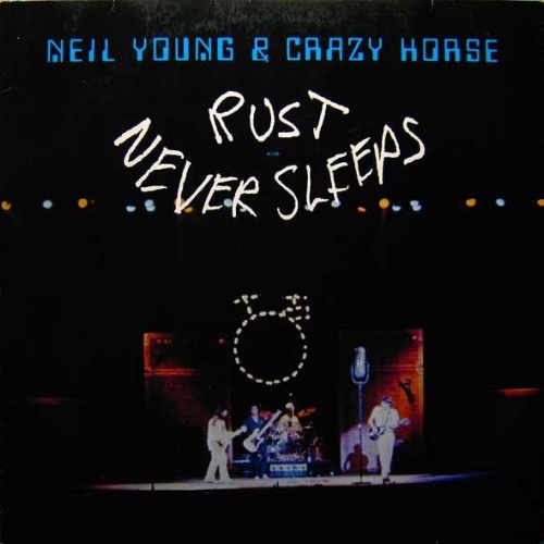 Vinyl / Neil Young & Crazy Horse - Rust Never Sleeps