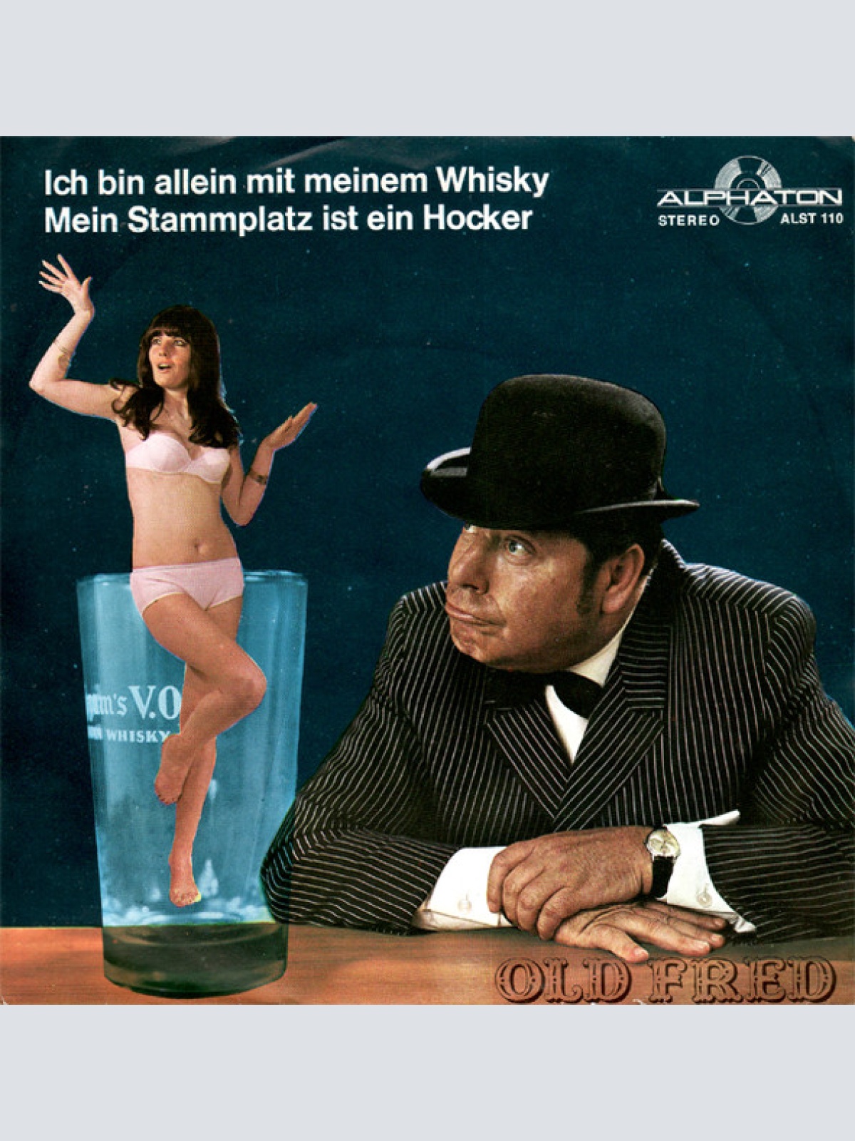 Vinyl / Old Fred - Ich Bin Allein Mit Meinem Whisky