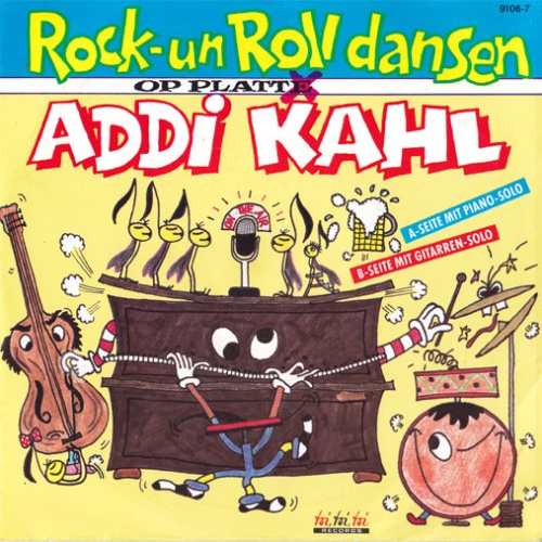Vinyl / Addi Kahl - Rock-un Roll Dansen