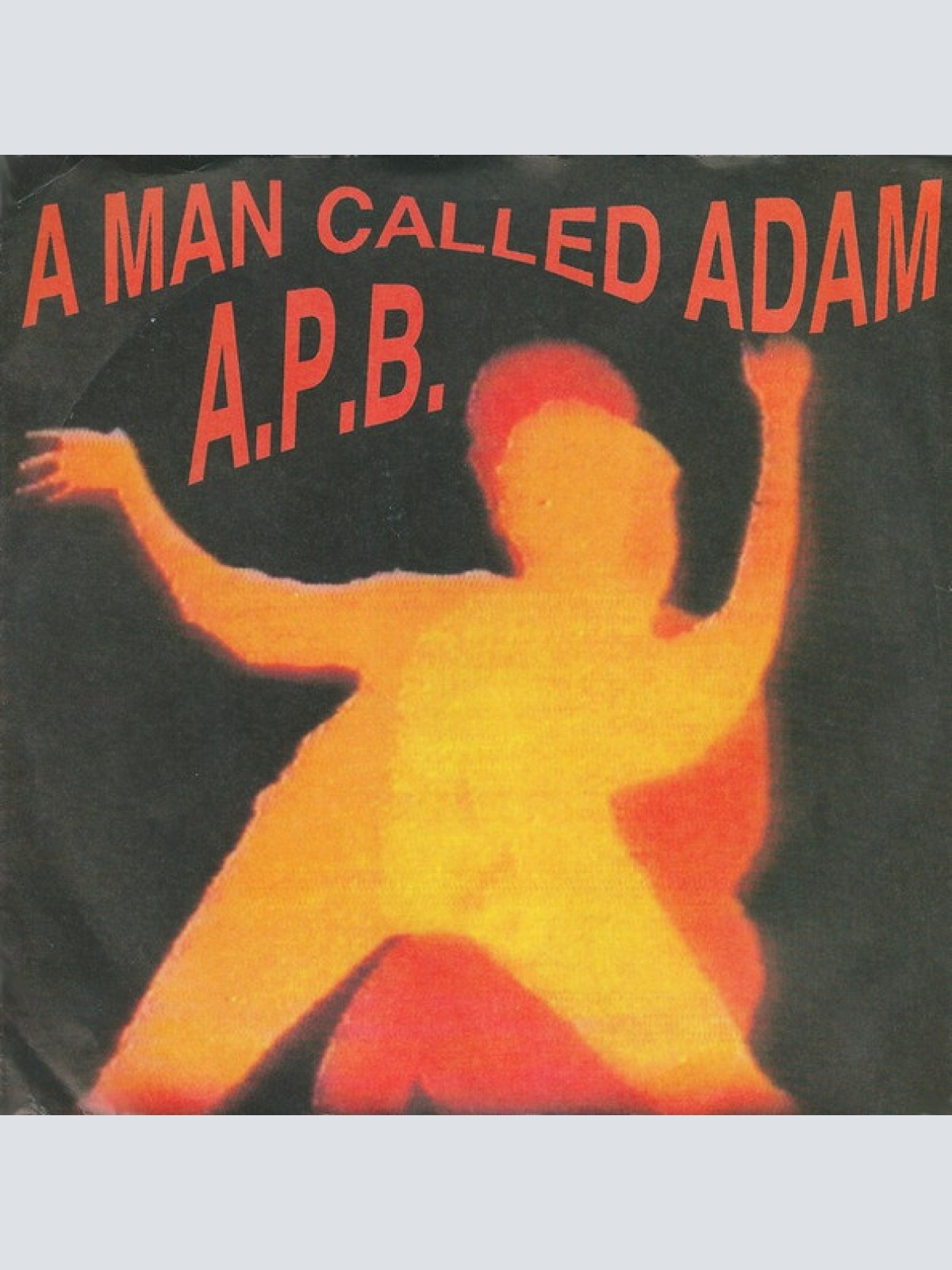 Vinyl / A Man Called Adam - A.P.B.