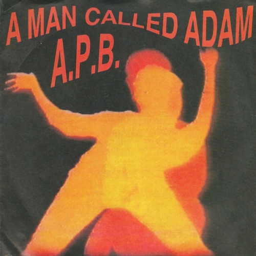 Vinyl / A Man Called Adam - A.P.B.