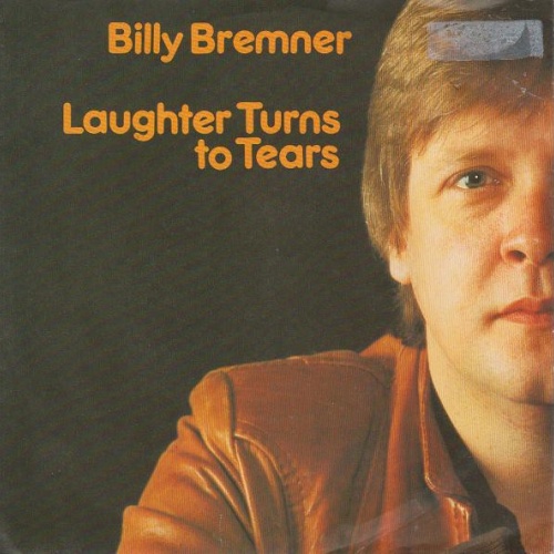 Vinyl / Billy Bremner - Laughter Turns To Tears