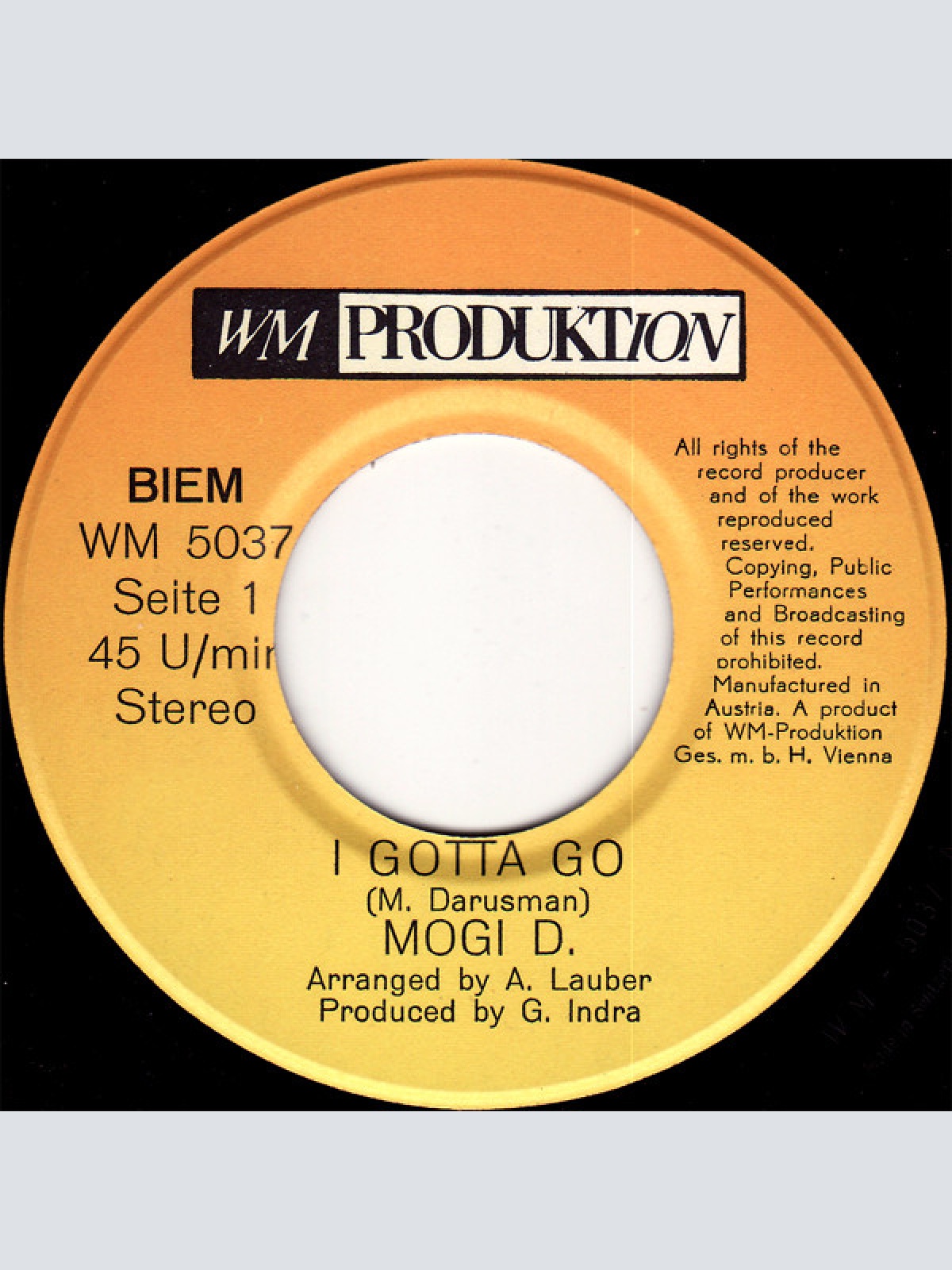 Vinyl / Mogi D. - I Gotta Go (Original Live Version) / Ginny Ginny Gin