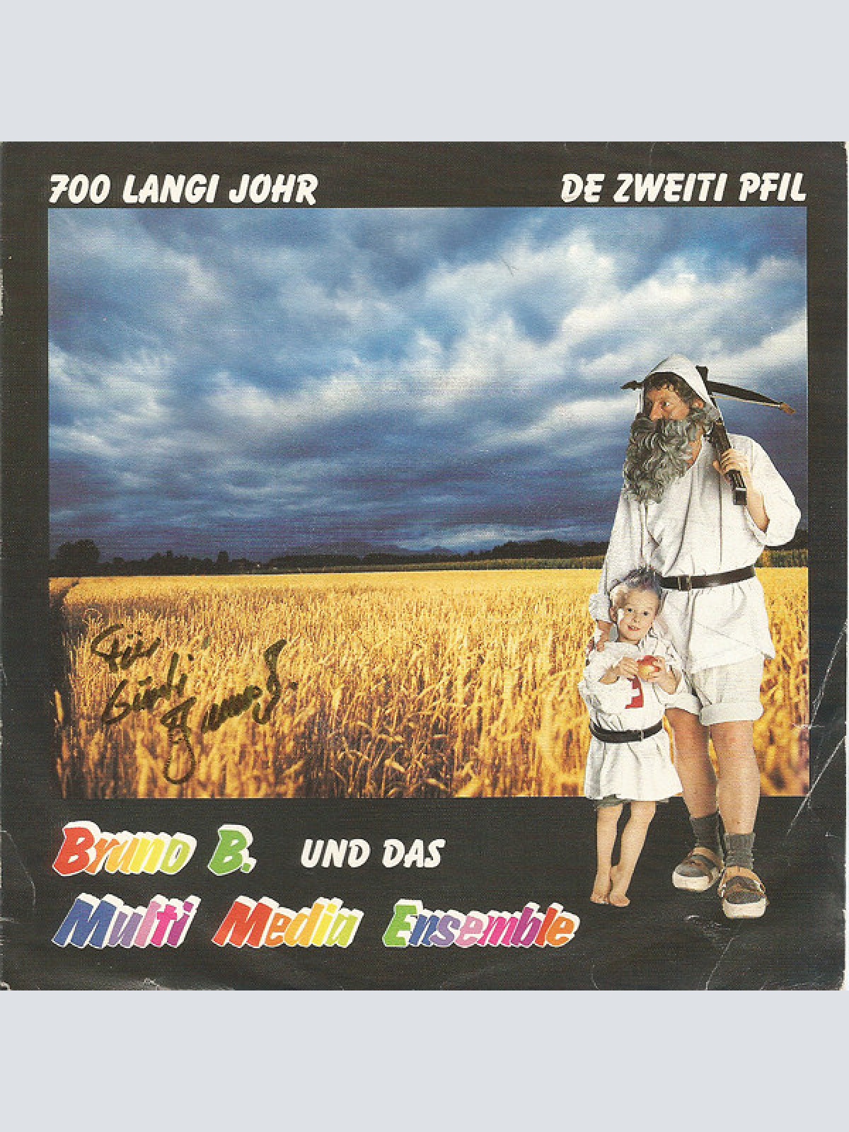 Vinyl / Bruno B.* Und Das Multi Media Ensemble - 700 Langi Johr / De Zweiti Pfil
