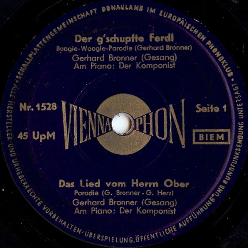 Vinyl / Gerhard Bronner / Helmut Qualtinger - Der G'schupfte Ferdl / Das Lied Vom Herrn Ober / Der Halbwilde / Der Bundesbahn-Blues