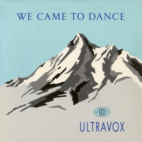 Vinyl / Ultravox - We Came To Dance