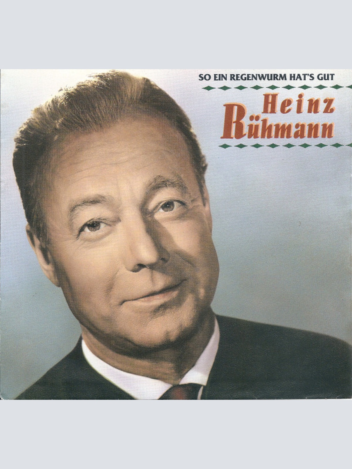 Vinyl / Heinz Rühmann - So Ein Regenwurm Hat's Gut
