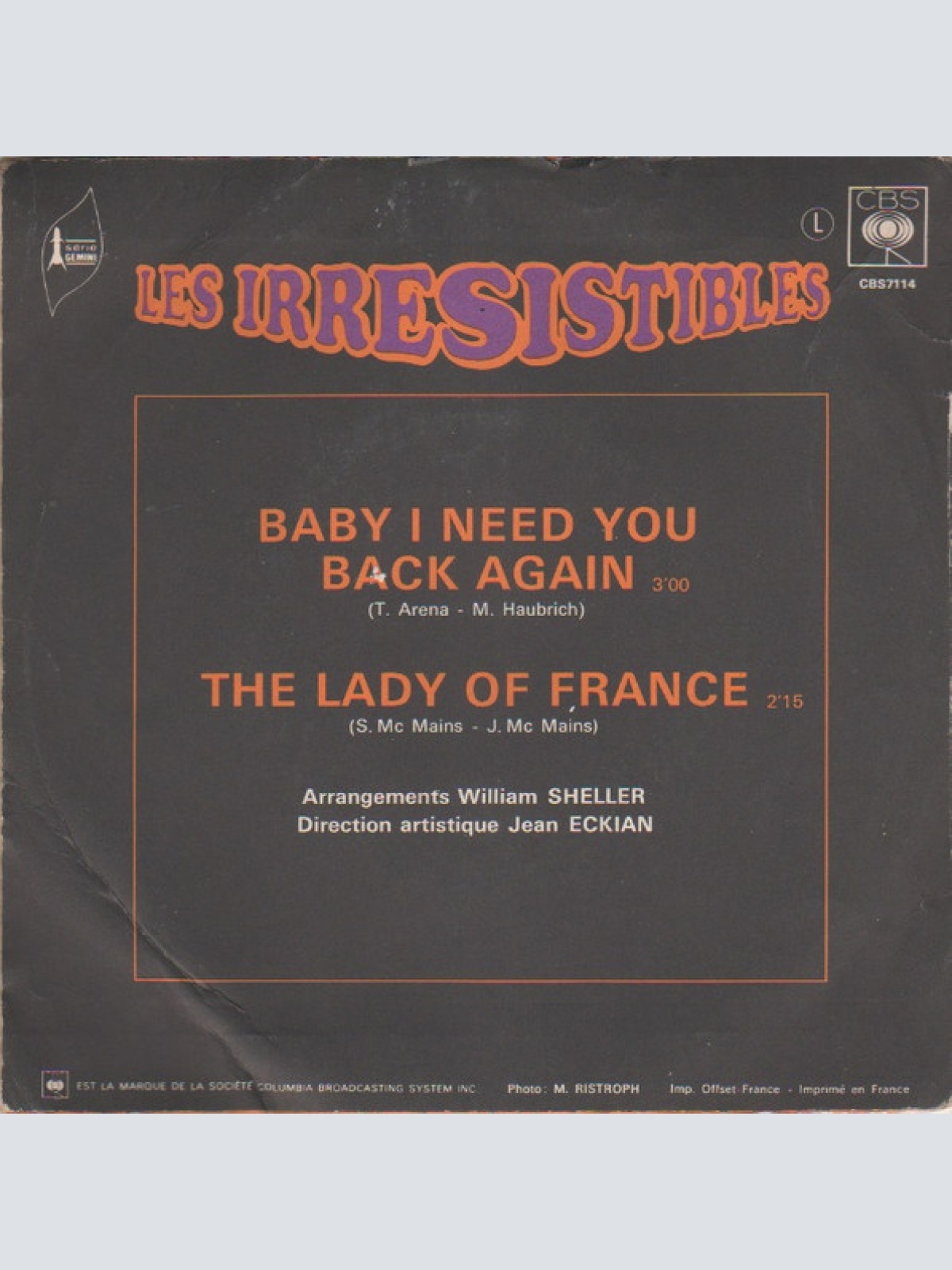 Vinyl / Les Irrésistibles - Baby I Need You Back Again / The Lady Of France