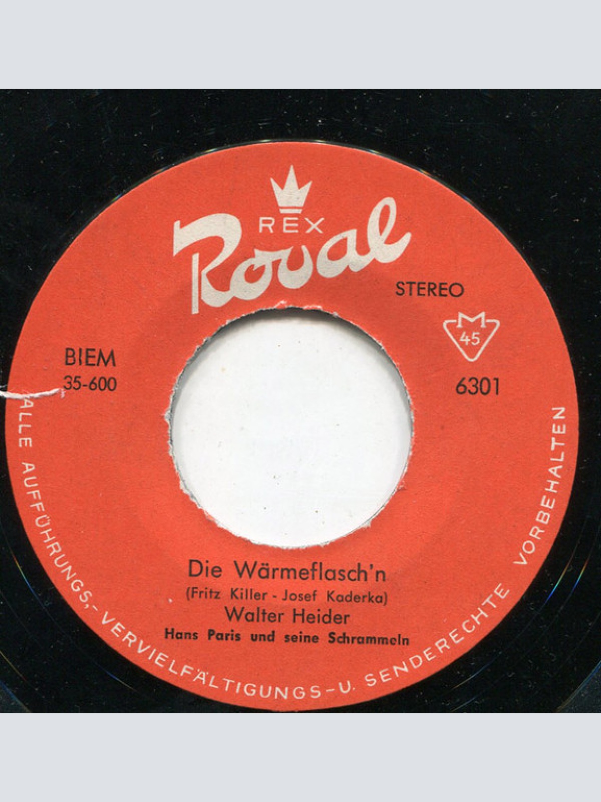 Vinyl / Walter Heider - I Kenn An Heurigen In Zeiselmauer / Die Wärmeflasch'n