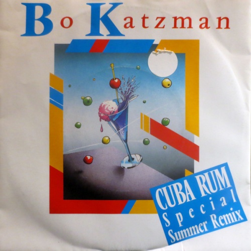 Vinyl / Bo Katzman* - Cuba Rum (Special Summer Mix)