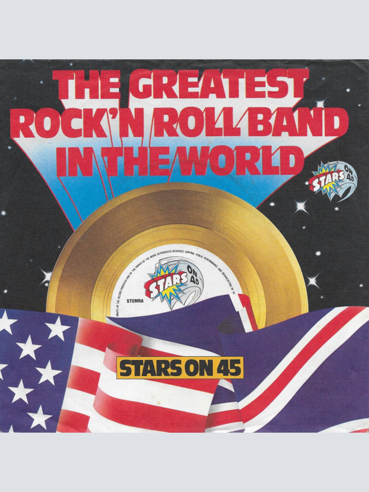 Vinyl / Stars On 45 - The Greatest Rock'n Roll Band In The World