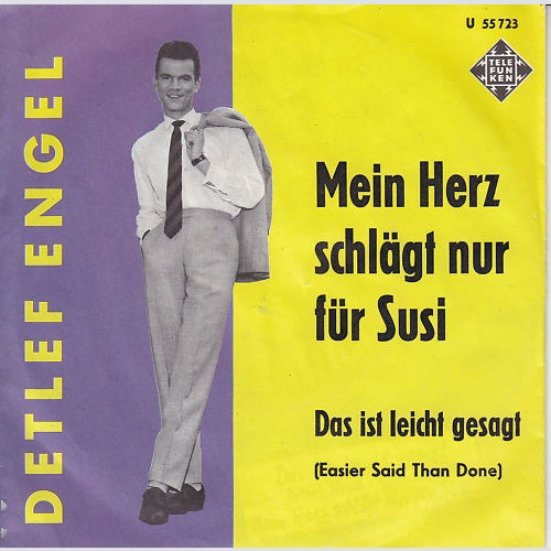 Vinyl / Detlef Engel - Mein Herz Schlägt Nur Für Susi / Das Ist Leicht Gesagt (Easier Said Than Done)