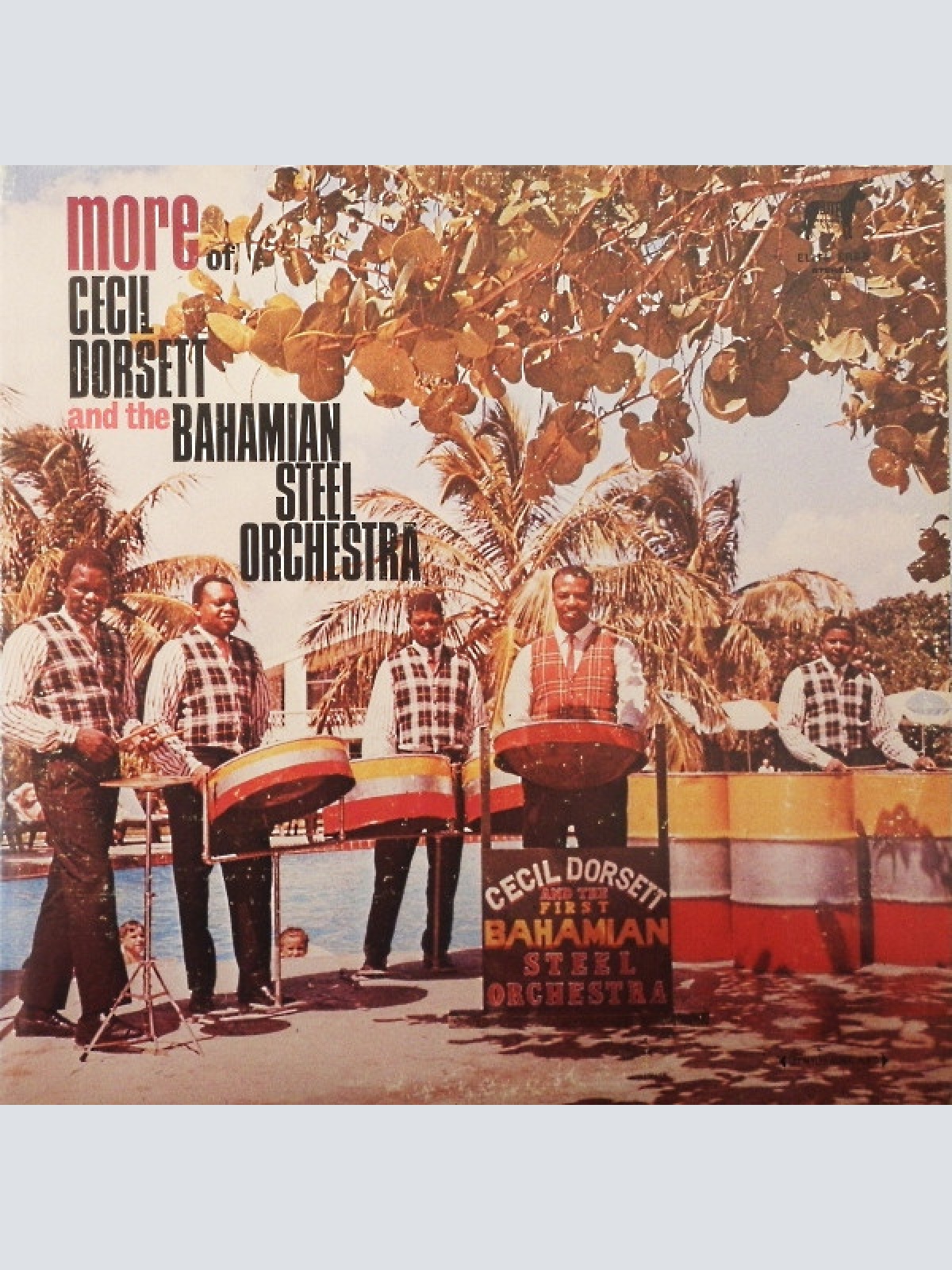 Vinyl / Cecil Dorsett And The Bahamian Steel Orchestra - More Of Cecil Dorsett And The Bahamian Steel Orchestra