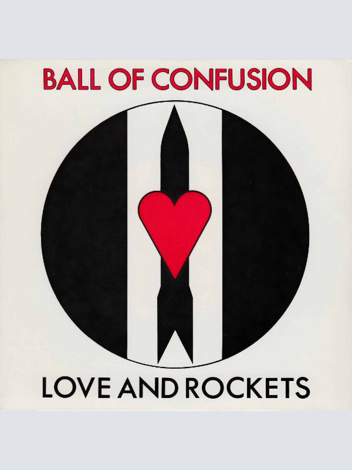 Vinyl / Love And Rockets - Ball Of Confusion