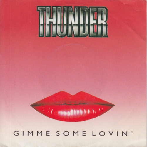 Vinyl / Thunder (3) - Gimme Some Lovin'