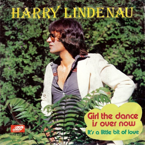 Vinyl / Harry Lindenau - Girl The Dance Is Over Now