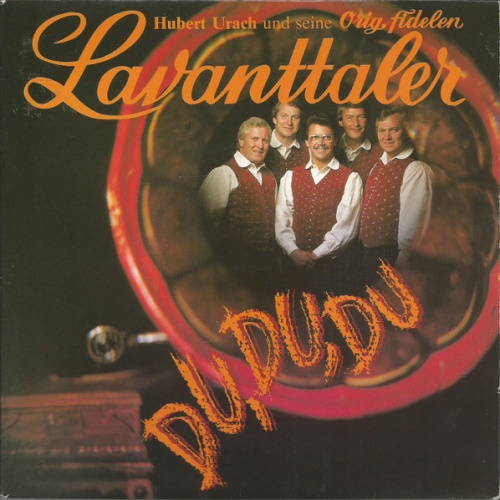 Vinyl / Hubert Urach Und Seine Orig. Fidelen Lavanttaler* - Du, Du, Du