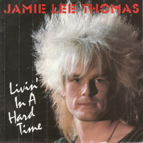 Vinyl / Jamie Lee Thomas - Livin' In A Hard Time