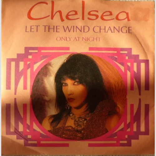 Vinyl / Chelsea (30) - Let The Wind Change