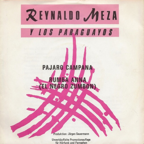 Vinyl / Reynaldo Meza Y Los Paraguayos - Pajaro Campana