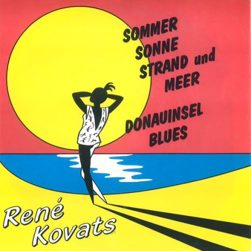Vinyl / René Kovats - Sommer, Sonne, Strand Und Meer