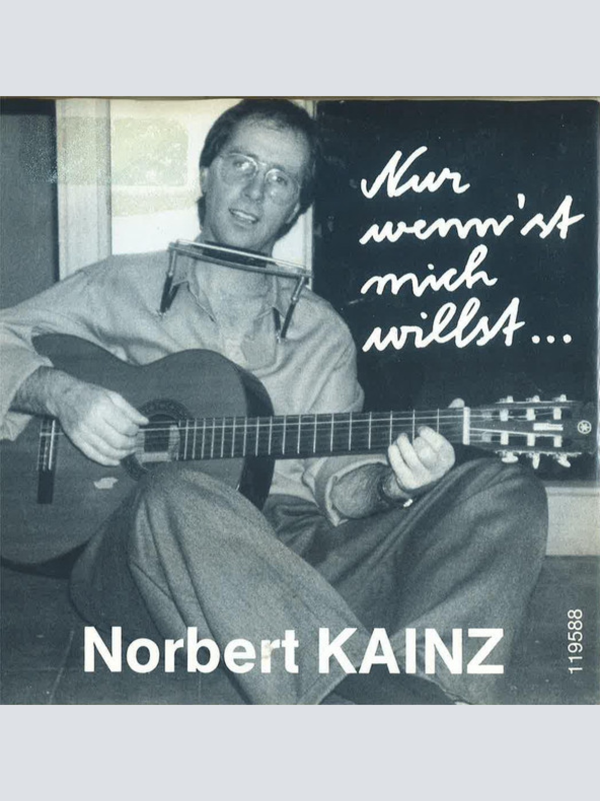 Vinyl / Norbert Kainz - Nur Wenn Du Mich Willst...