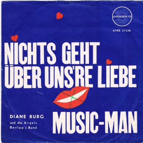 Vinyl / Diane Burg - Nichts Geht Über Uns're Liebe / Music-Man