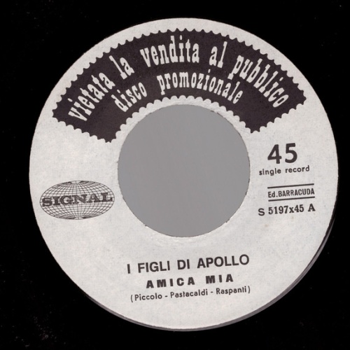 Vinyl / I Figli Di Apollo - Amica Mia