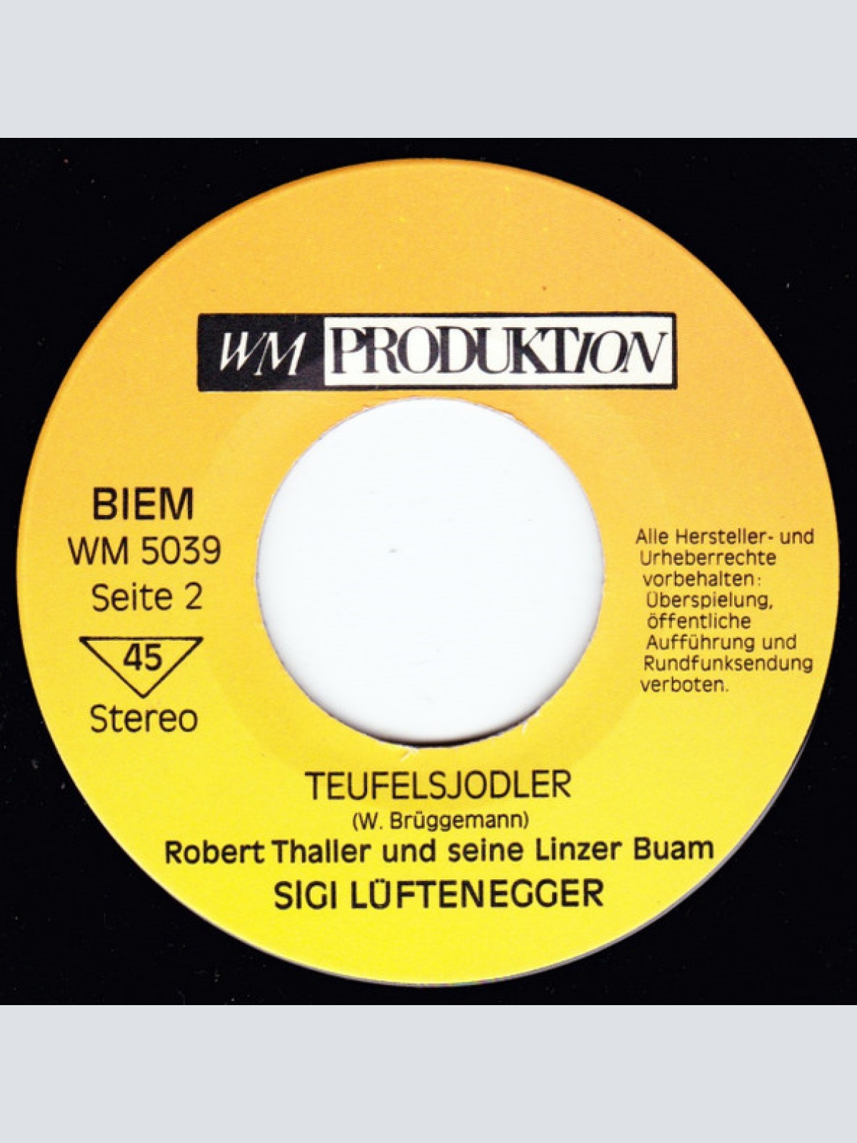 Vinyl / Robert Thaller Und Seine Linzer Buam, Sigi Lüftenegger - A Linzerisch' Dirndl / Teufelsjodler