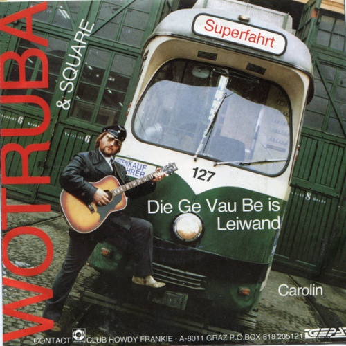 Vinyl / Wotruba* - Die Ge Vau Be Is Leiwand !