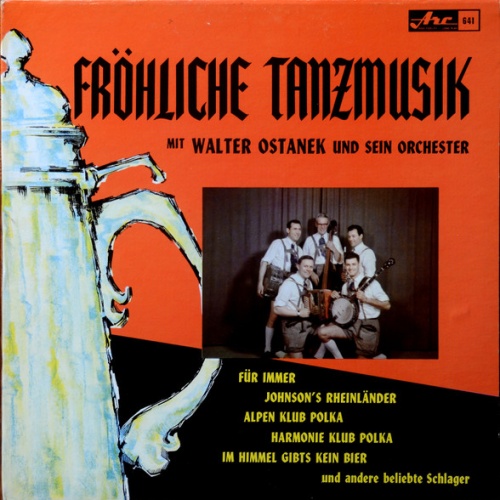 Vinyl / Walter Ostanek Und Sein Orchester* - Fröhliche Tanzmusik