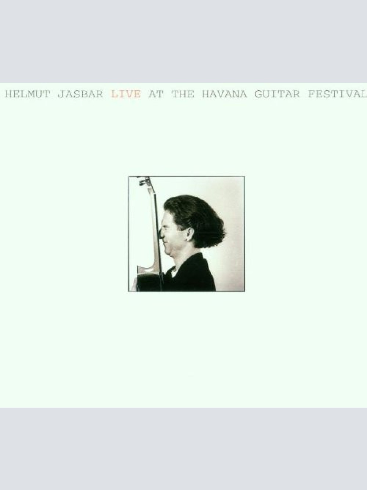 CD / Helmut Jasbar - Live At The Havana Guitar Festival