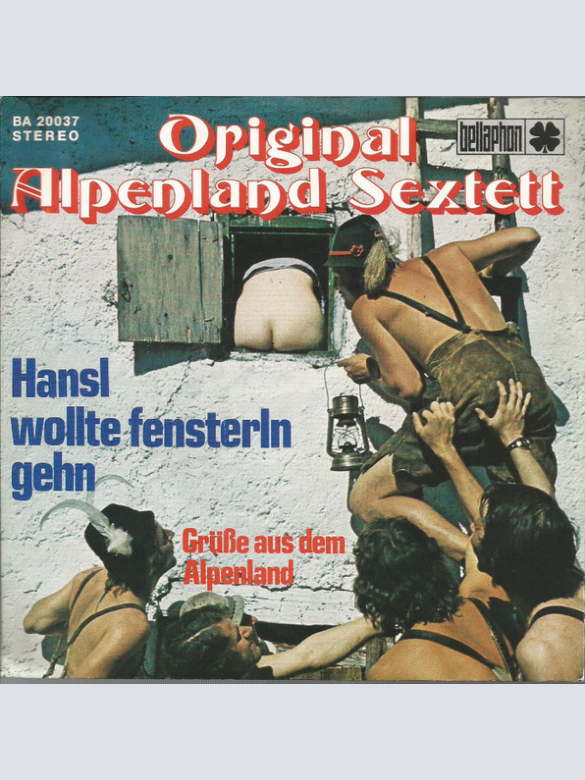 Vinyl / Original Alpenland Sextett - Hansl Wollte Fensterln Gehn