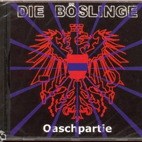CD / Die Böslinge - Oaschpartie