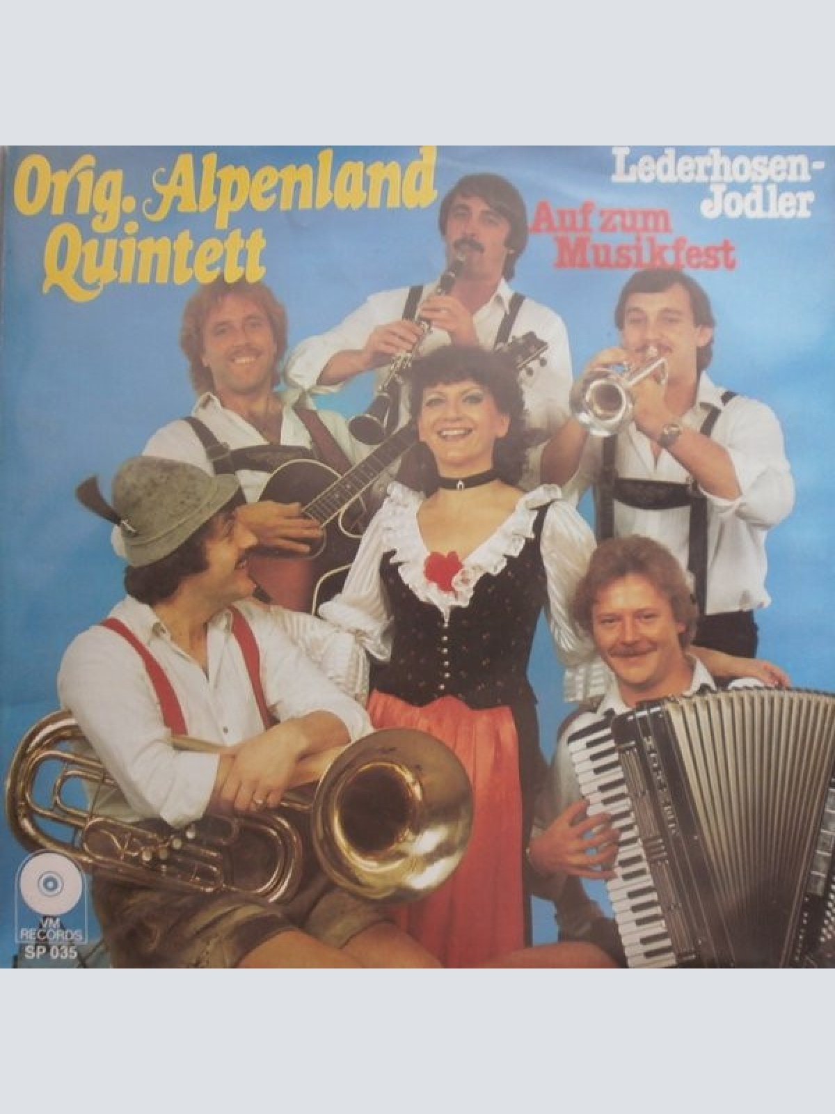 Vinyl / Orig. Alpenland Quintett - Lederhosen-Jodler / Auf Zum Musikfest