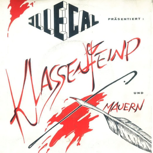 Vinyl / Illegal (8) - Klassenfeind