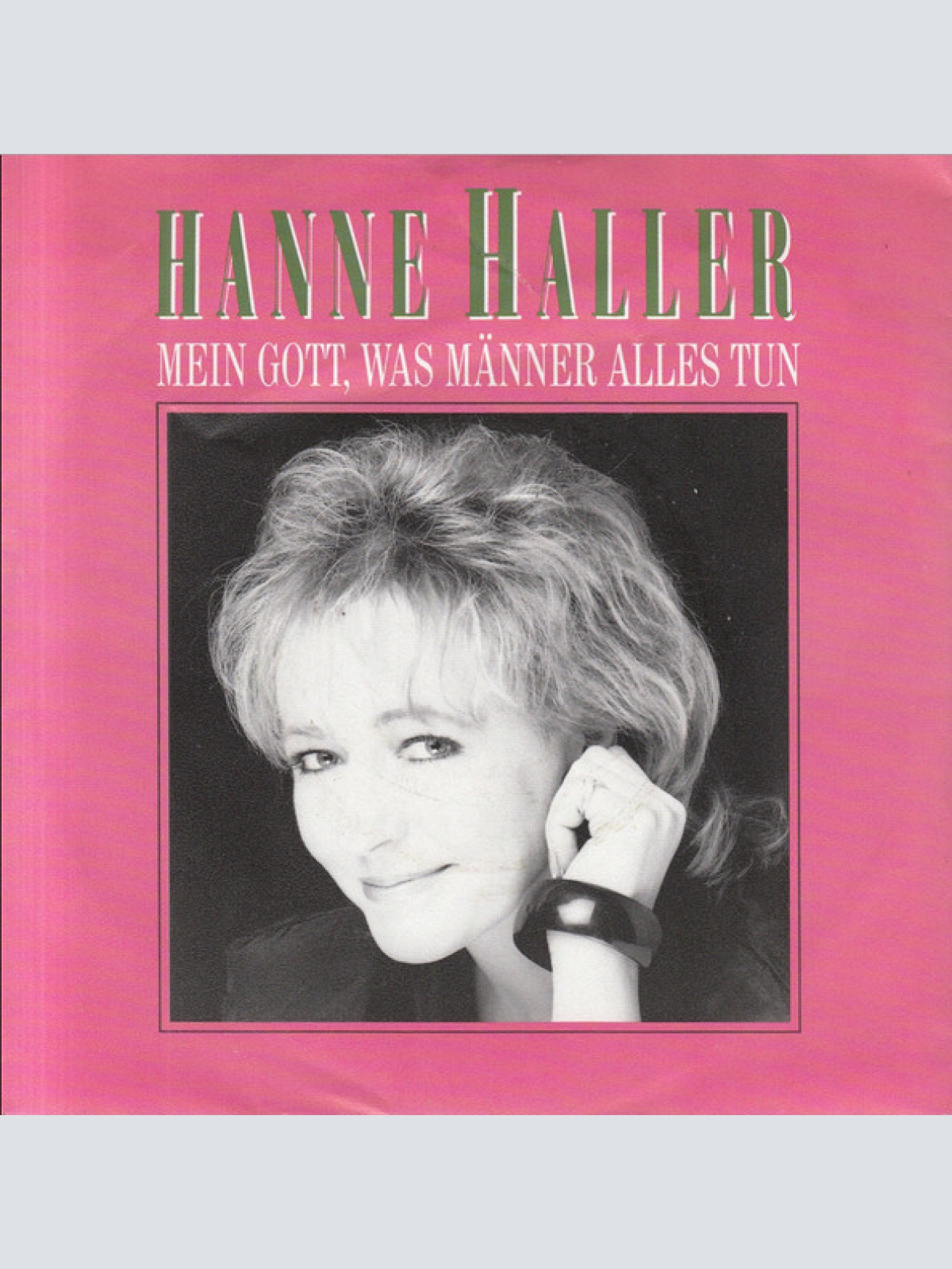 Vinyl / Hanne Haller - Mein Gott, Was Männer Alles Tun