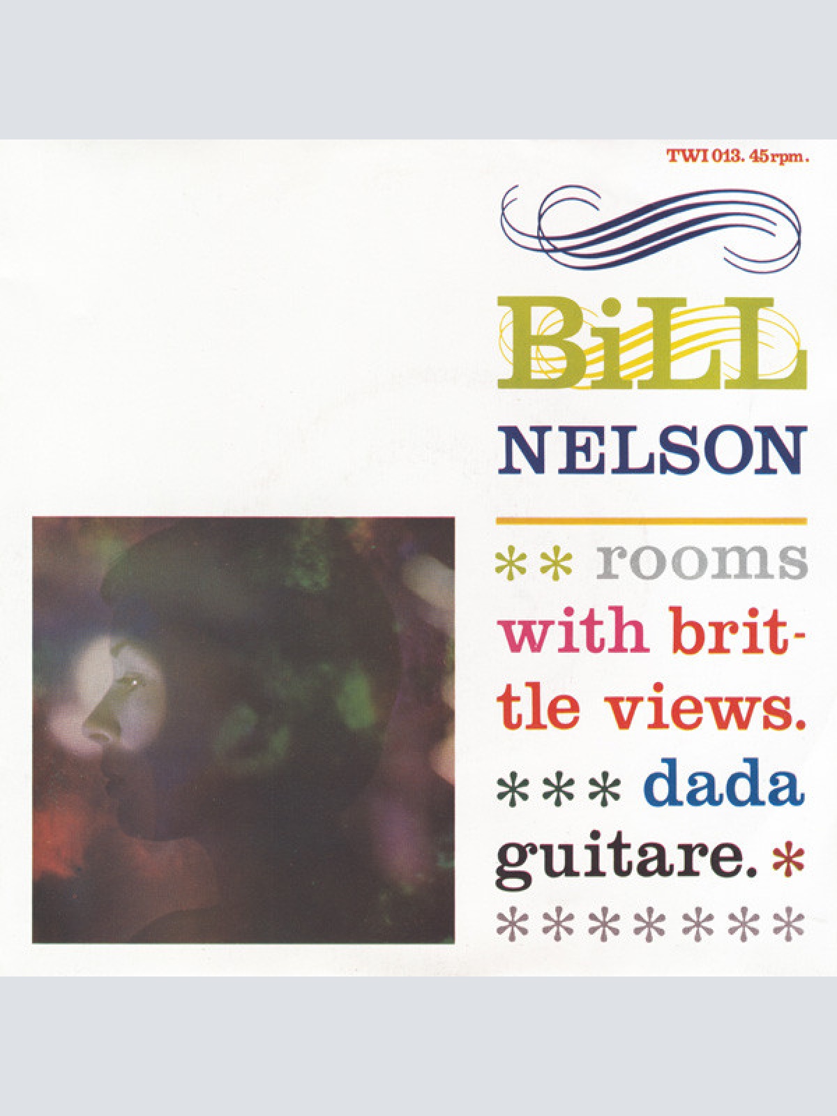 Vinyl / Bill Nelson - Permanent Flame (The Beginners Guide To Bill Nelson)